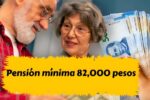 Pensión mínima 82,000 pesos: quién califica, cómo inscribirse y calendario oficial de pagos