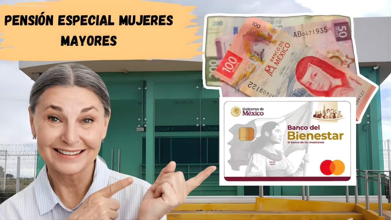 Pensión especial mujeres mayores: $5,200 bimestrales, inscripción rápida, pagos desde noviembre