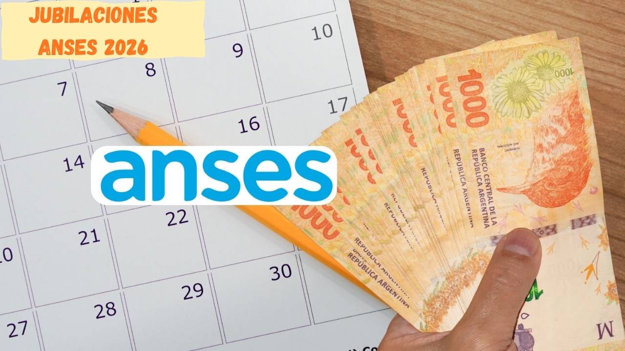 Jubilaciones ANSES 2026: aumento confirmado, requisitos actualizados y calendario de cobro